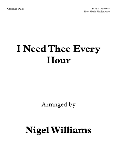 I Need Thee Every Hour, for Clarinet Duet (arr. Nigel Williams)