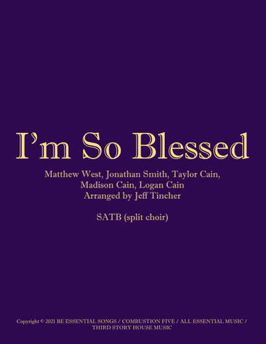 I'm So Blessed (arr. Jeff Tincher)