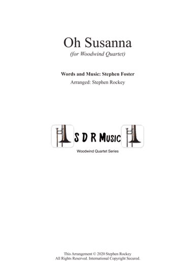 Oh Susanna for Woodwind Quartet (arr. Stephen Rockey)