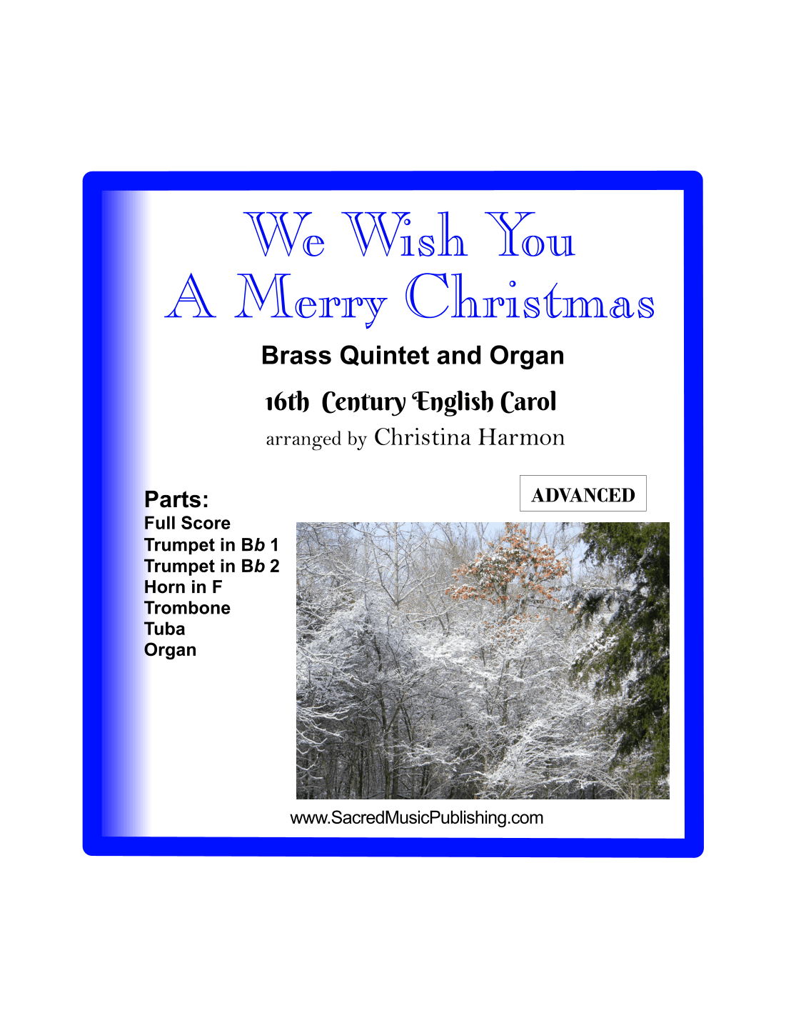 We Wish You A Merry Christmas -  Brass Quintet and Organ (arr. Christina Harmon)