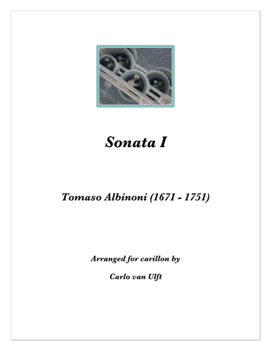 Sonata I for Carillon (arr. Carlo van Ulft)