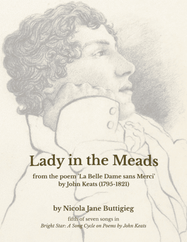 Lady in the Meads (from Bright Star: A Song Cycle on Poems by John Keats)