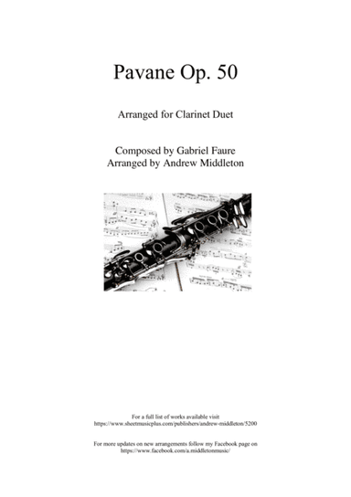 Pavane Op. 50 arranged for Clarinet Duet (arr. Andrew Middleton)