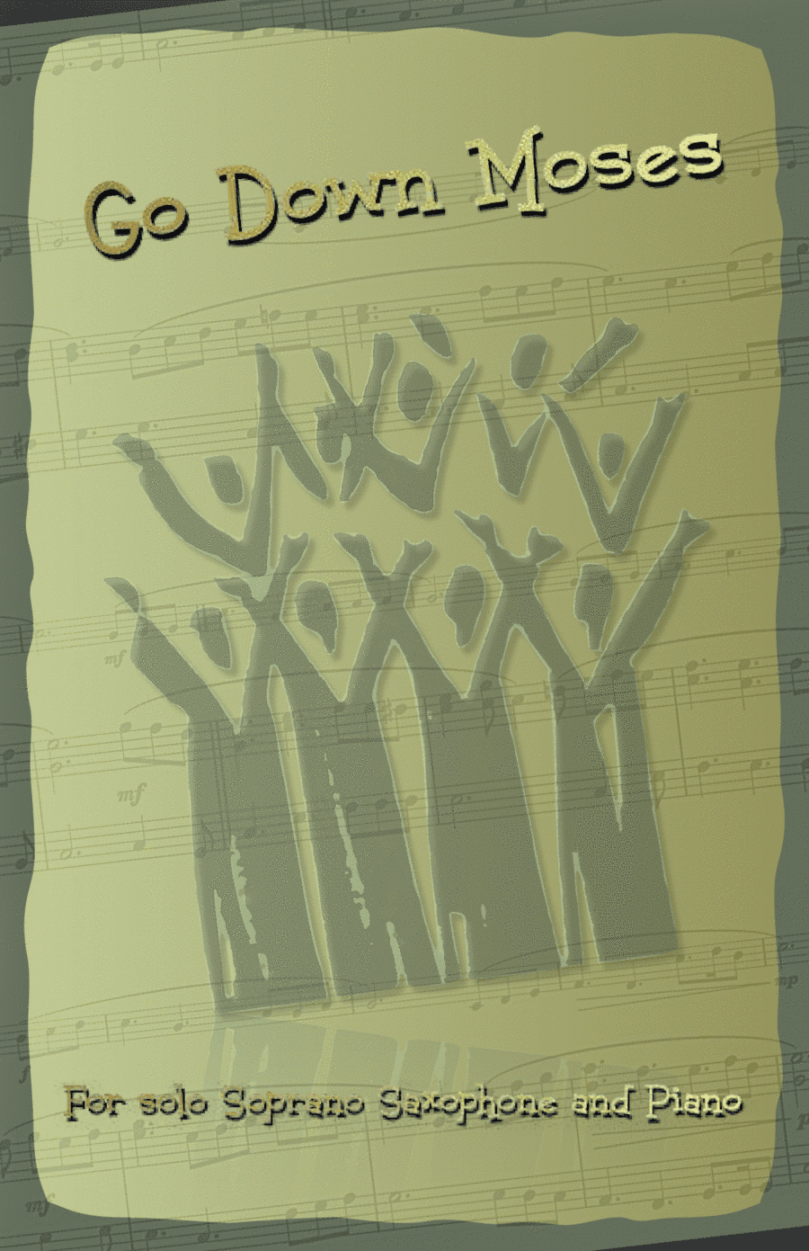 Go Down Moses, Gospel Song for Soprano Saxophone and Piano (arr. David McKeown)