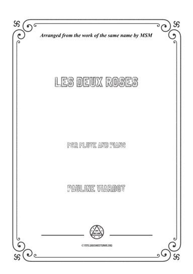 Viardot-Les deux roses, for Flute and Piano (arr. MSM)