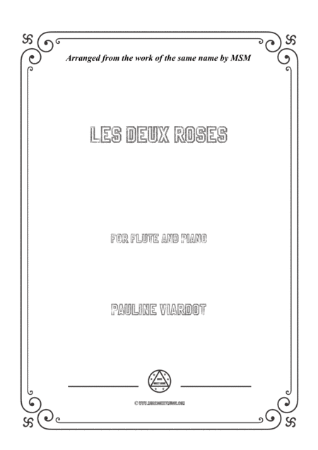 Viardot-Les deux roses, for Flute and Piano (arr. MSM)