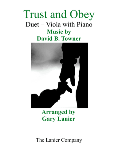 Gary Lanier: TRUST AND OBEY (Duet – Viola & Piano with Parts) (arr. Gary Lanier)