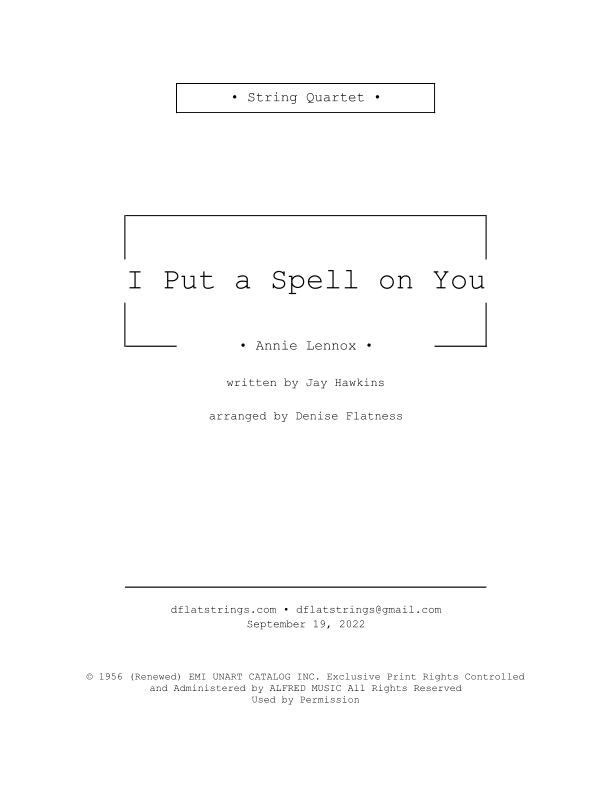 I Put A Spell On You (arr. Denise Flatness)