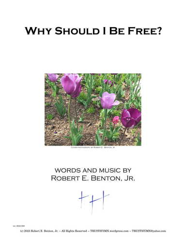 Why Should I Be Free?