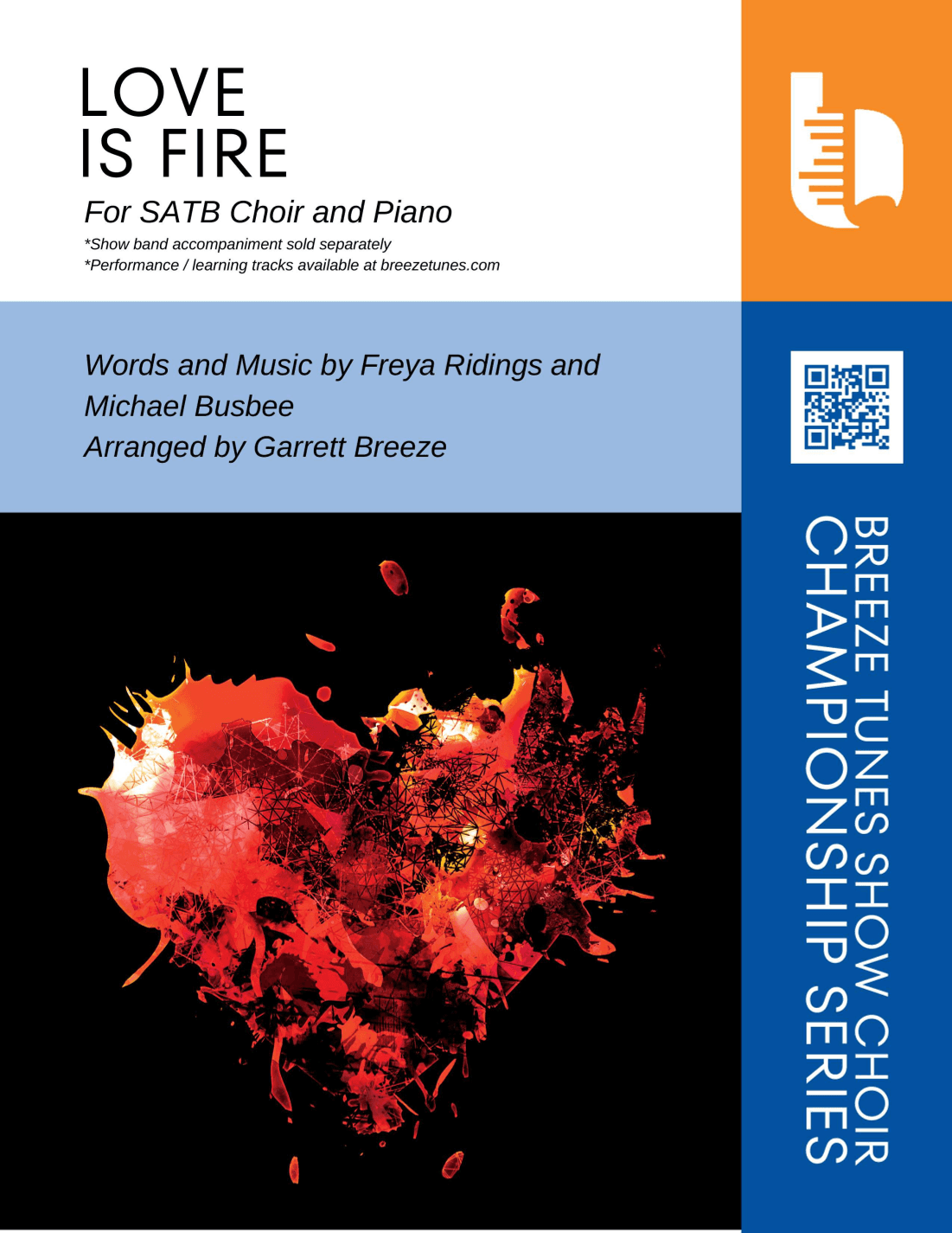Love Is Fire (arr. Garrett Breeze)