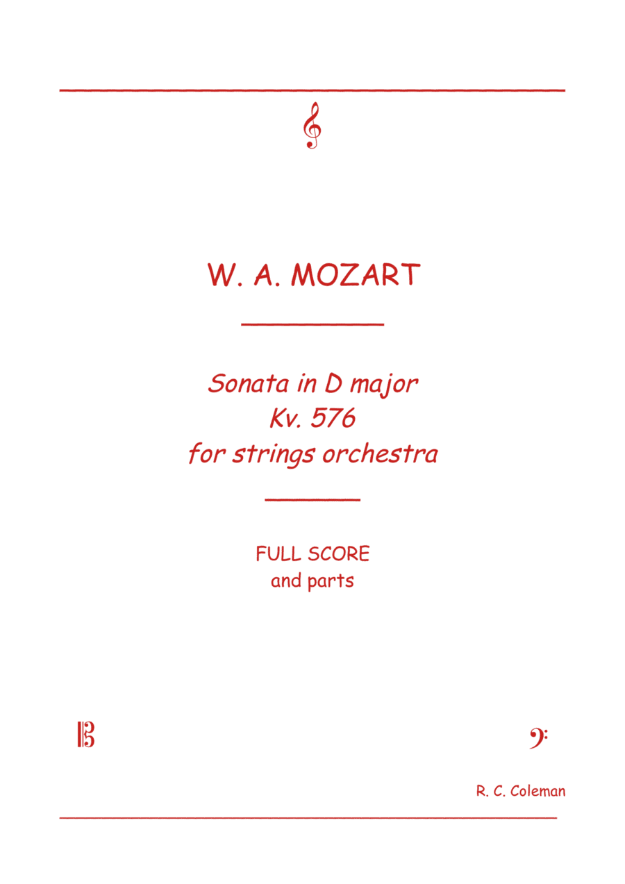 Mozart Sonata kv. 576 for String orchestra (arr. R. C. Coleman)