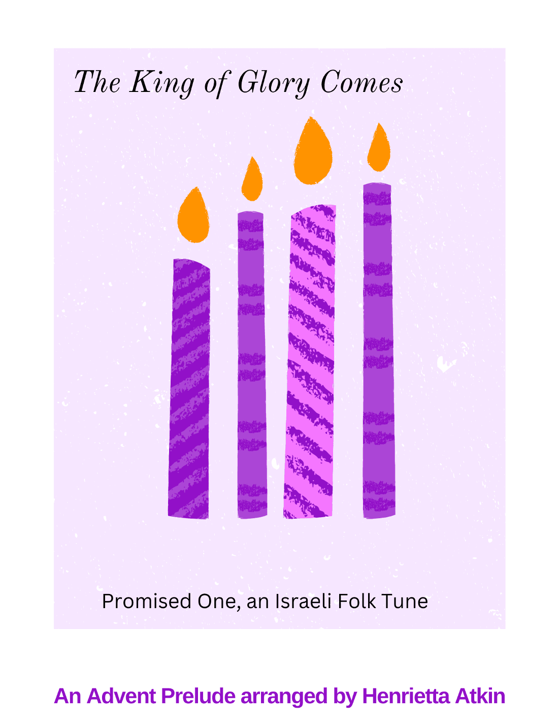 The King of Glory Comes (arr. Henrietta Atkin)