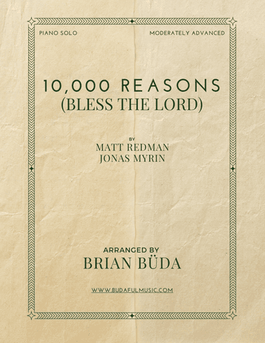 10,000 Reasons (bless The Lord) (arr. Brian Buda)