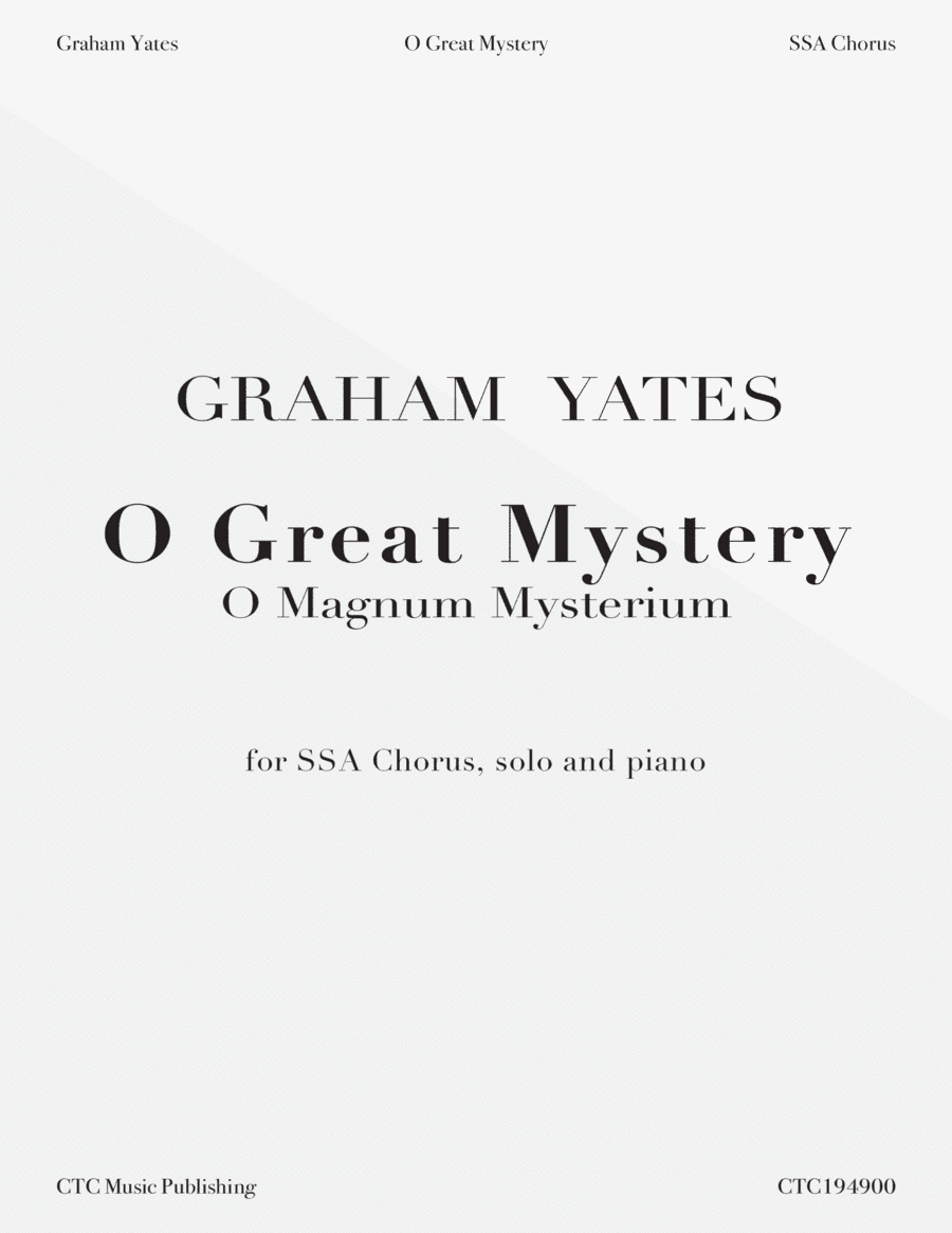 O Great Mystery (O Magnum Mysterium)