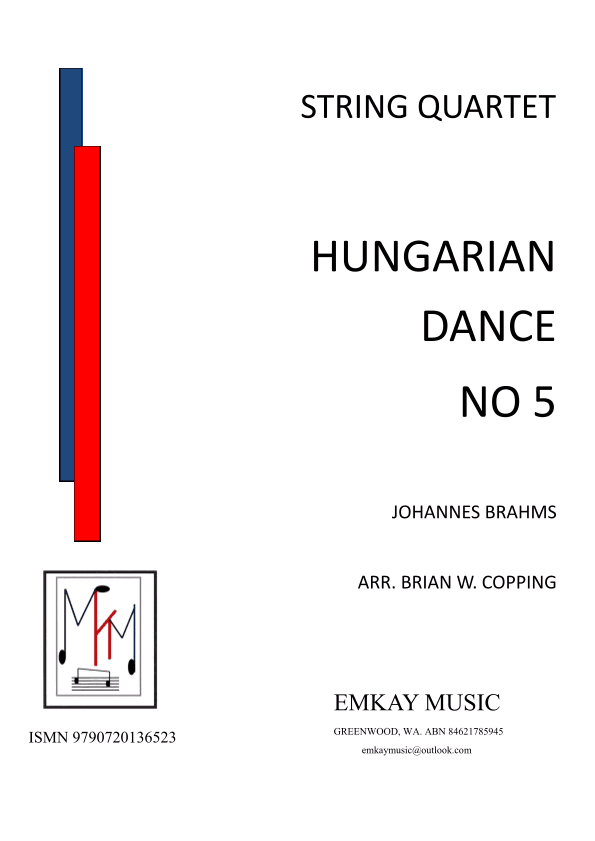 HUNGARIAN DANCE NO 5 - STRING QUARTET (arr. BRIAN W. COPPING)