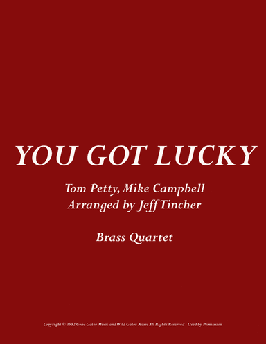 You Got Lucky (arr. Jeff Tincher)