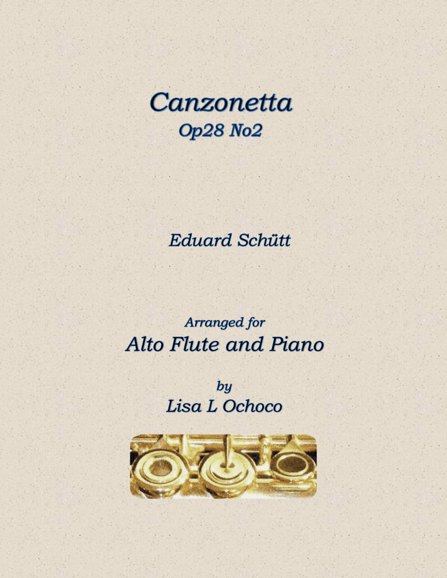 Canzonetta Op28 No2 for Alto Flute and Piano (arr. Lisa L Ochoco)