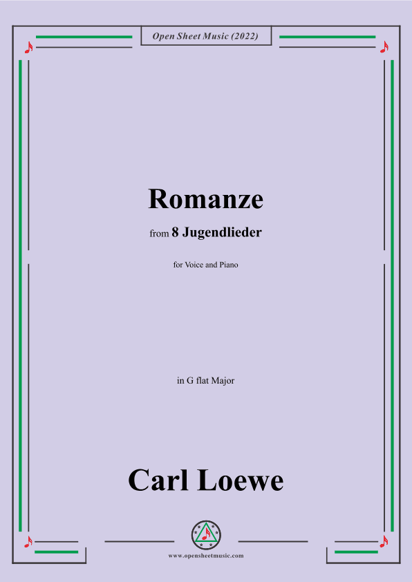 Loewe-Romanze,in G flat Major,for Voice and Piano (arr. OSM Press)