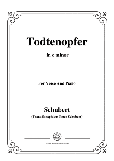 Schubert-Todtenopfer,in e minor,for Voice&Piano (arr. MSM)