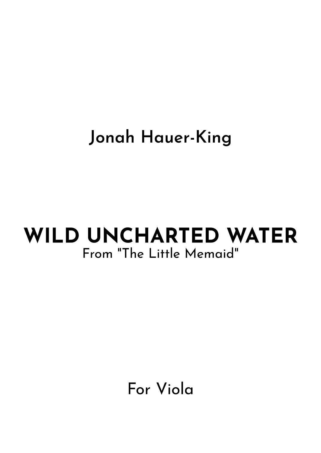 Wild Uncharted Waters (arr. Jireh J.)