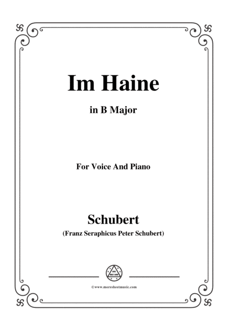Schubert-Im Haine,Op.56 No.3,in B Major,for Voice&Piano (arr. MSM)