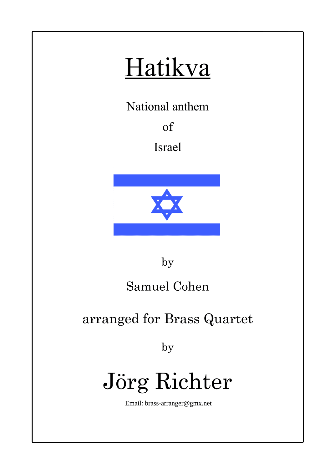 Hatikva (National Anthem of Israel) for Brass Quartet (arr. Jörg Richter)