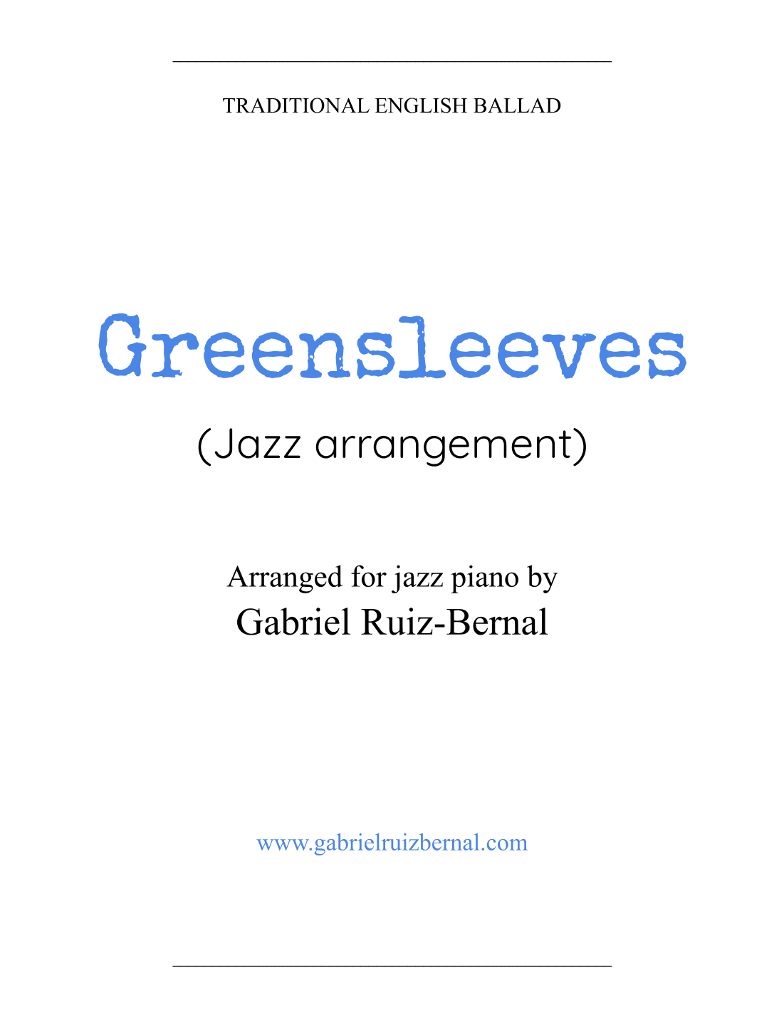 GREENSLEEVES (jazz piano arrangement) (arr. Gabriel Ruiz-Bernal)