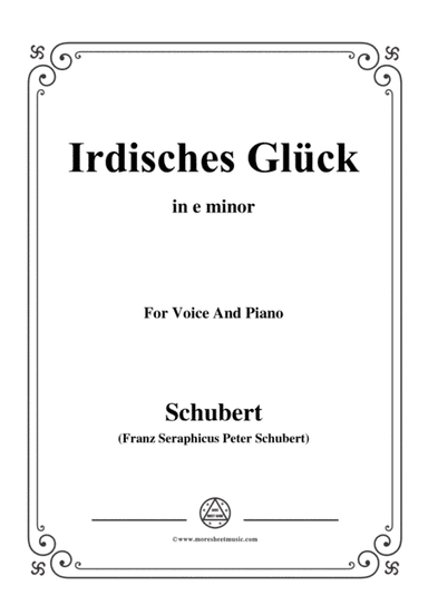 Schubert-Irdisches Glück,Op.95 No.4,in e minor,for Voice&Piano (arr. MSM)