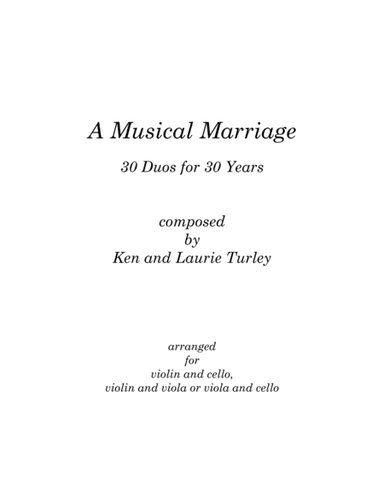 A Musical Marriage Vol. 1  Duos 1 - 15 for violin and cello