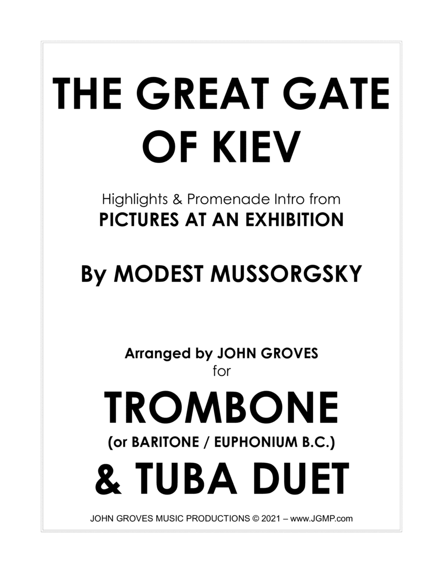 The Great Gate of Kiev from Pictures at an Exhibition - Trombone & Tuba Duet (arr. John Groves)