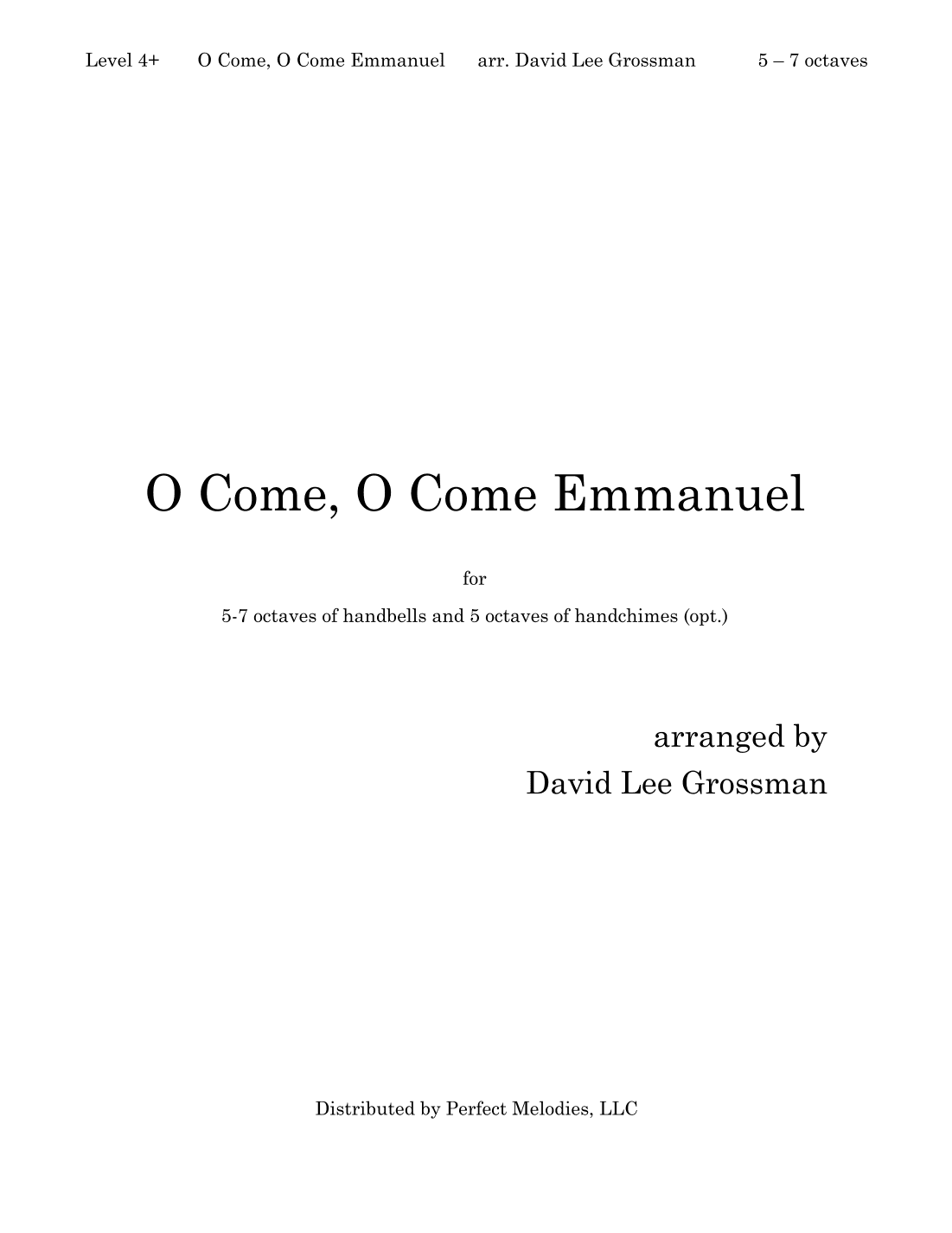 O Come, O Come Emmanuel (arr. David Lee Grossman)