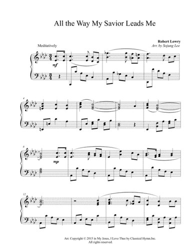 ALL THE WAY MY SAVIOR LEADS ME (arr. So Jung Lee)