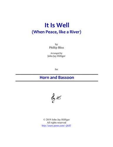 It Is Well with My Soul for Horn and Bassoon (arr. John Jay Hilfiger)