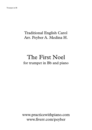 The First Noel, for trumpet in Bb and piano (arr. Peyber A. Medina H.)
