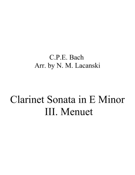 Clarinet Sonata in E Minor III. Menuet (arr. Nick Lacanski)