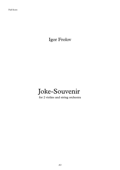 I.Frolov "Joke-Souvenir" for 2 violins and string orchestra (arr. Seva Youdenitch)