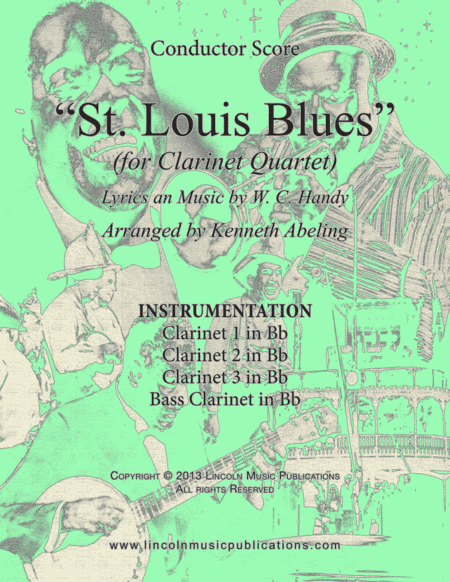 St. Louis Blues (for Clarinet Quartet) (arr. Kenneth Abeling)