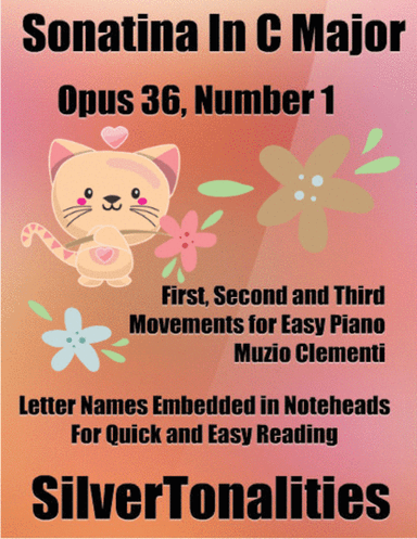 Sonatina in C Major Opus 36 Number 1 Easy Piano Sheet Music (arr. SilverTonalities)