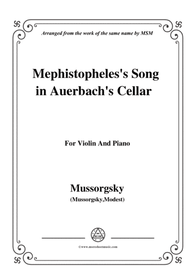 Mussorgsky-Mephistopheles's Song in Auerbach's Cellar,for Violin and Piano (arr. MSM)