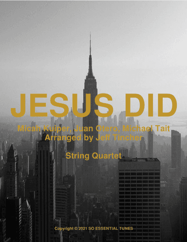 Jesus Did (arr. Jeff Tincher)