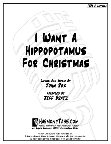 I Want A Hippopotamus For Christmas (hippo The Hero) (arr. Jeff Bratz)