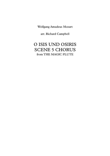 O ISIS UND OSIRIS (SCENE 5 CHORUS) from THE MAGIC FLUTE (arr. Richard Campbell)