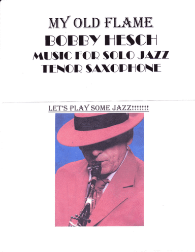 My Old Flame (arr. Bobby Hesch)