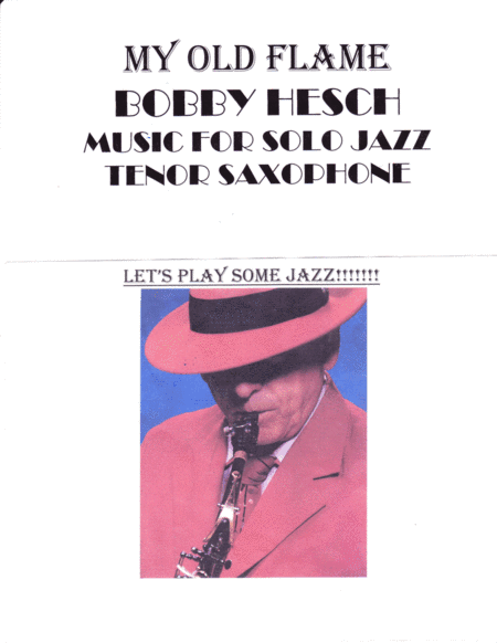 My Old Flame (arr. Bobby Hesch)