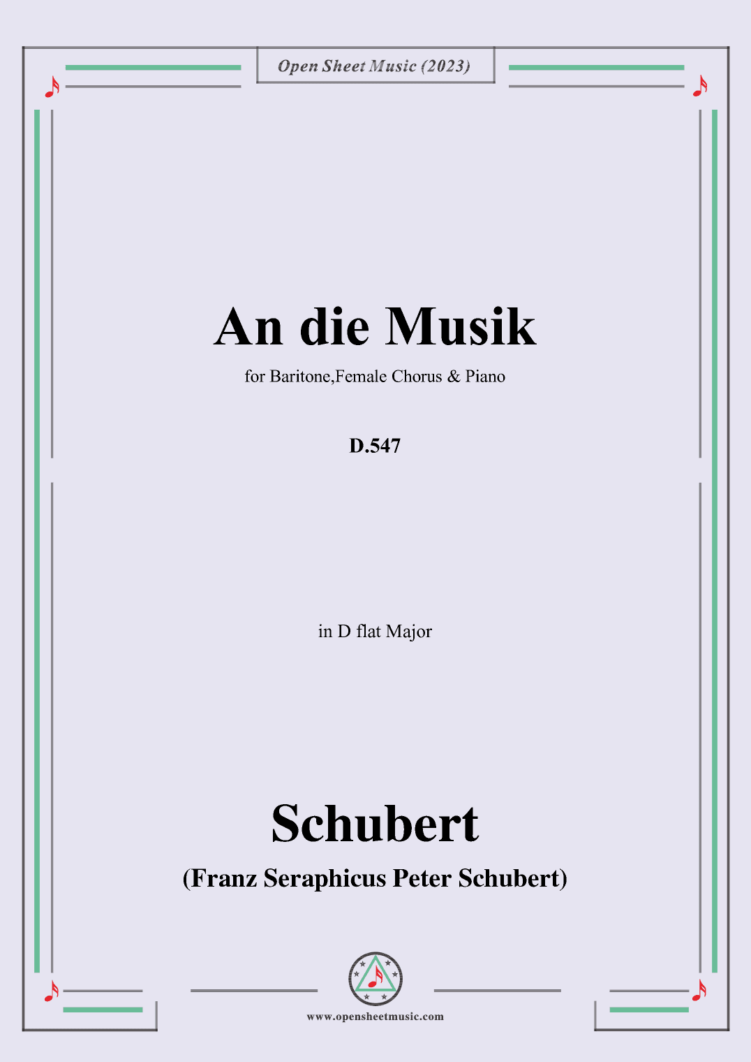 Schubert-An die Musik,D.547,for Baritone,Female Chorus & Piano (arr. OSM Press)