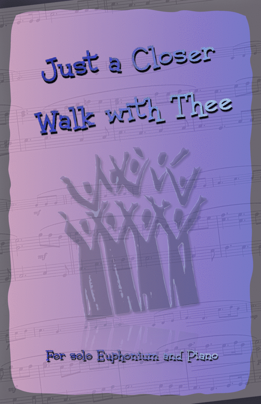 Just A Closer Walk With Thee, Gospel Hymn for Euphonium and Piano (arr. David McKeown)