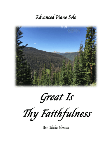 Great Is Thy Faithfulness (arr. Elisha Monson)