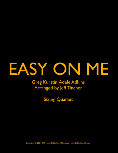 Easy On Me (arr. Jeff Tincher)
