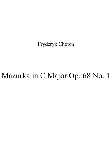 Mazurka in C Major Op. 68 No. 1 (arr. Patrizia Luraschi)