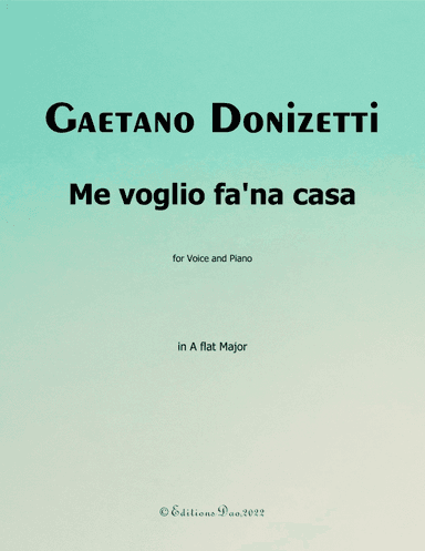 Me voglio fana casa, by Donizetti, in A flat Major (arr. Editions Dao)